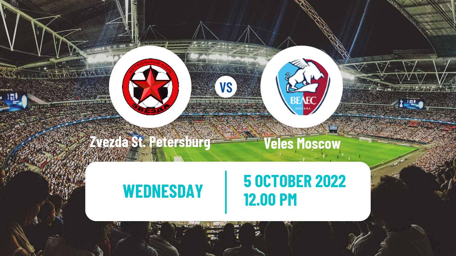 Soccer Russian Cup Zvezda St. Petersburg - Veles Moscow