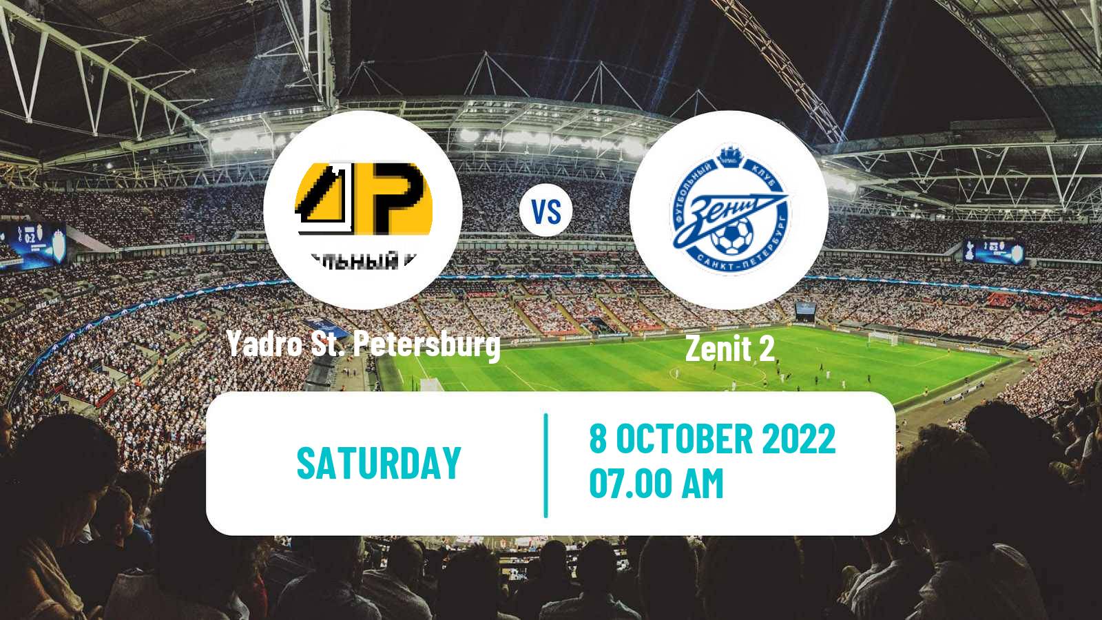 Soccer Russian FNL 2 Group 2 Yadro St. Petersburg - Zenit 2