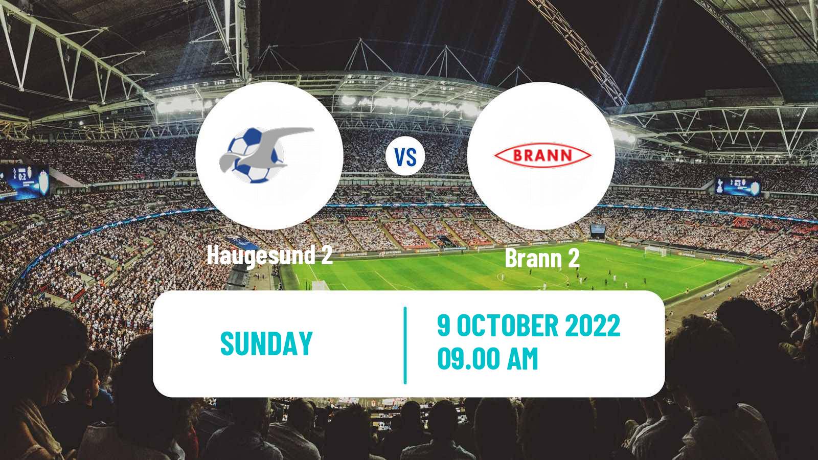 Football Norwegian Division 3 - Group 3 Haugesund 2 - Brann 2