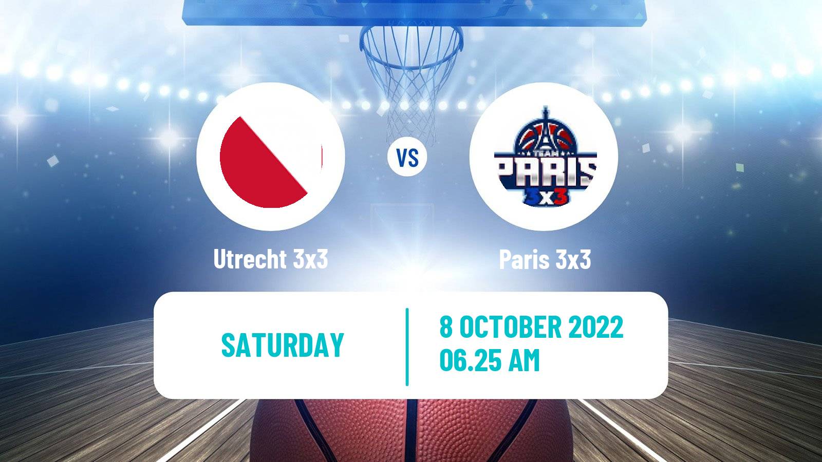 Basketball World Tour Paris 3x3 Utrecht 3x3 - Paris 3x3