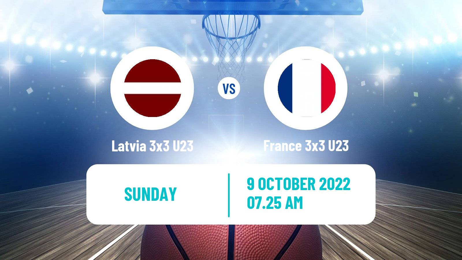 Basketball World Cup Basketball 3x3 U23 Latvia 3x3 U23 - France 3x3 U23