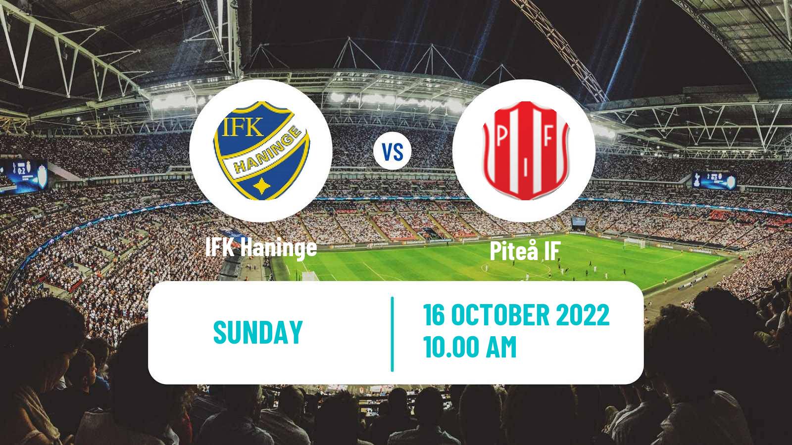 Soccer Swedish Division 1 Norra Haninge - Piteå