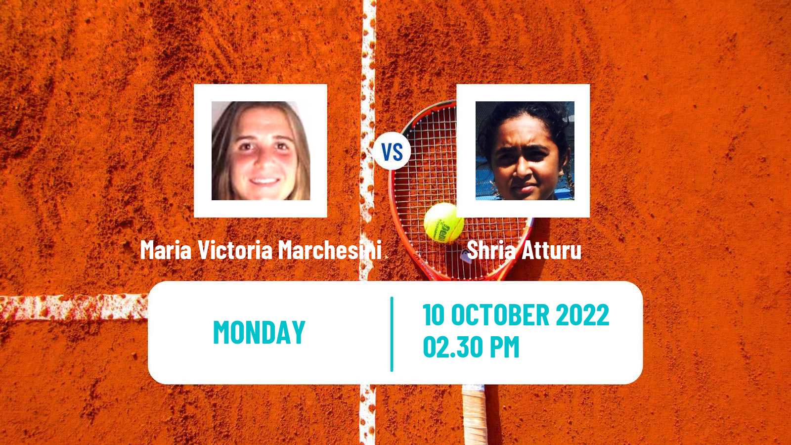 Tennis ITF Tournaments Maria Victoria Marchesini - Shria Atturu