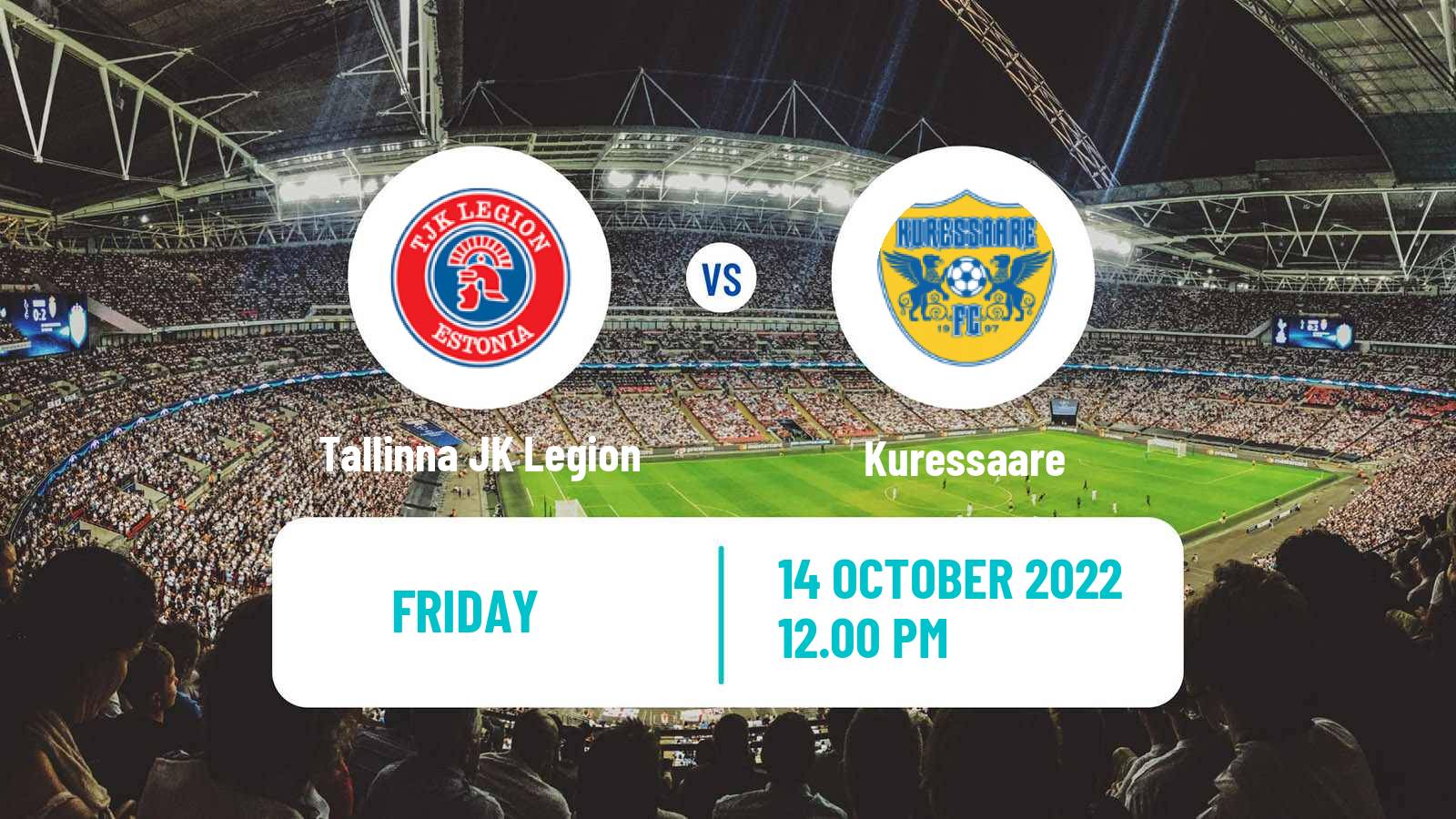 Soccer Estonian Meistriliiga Tallinna JK Legion - Kuressaare