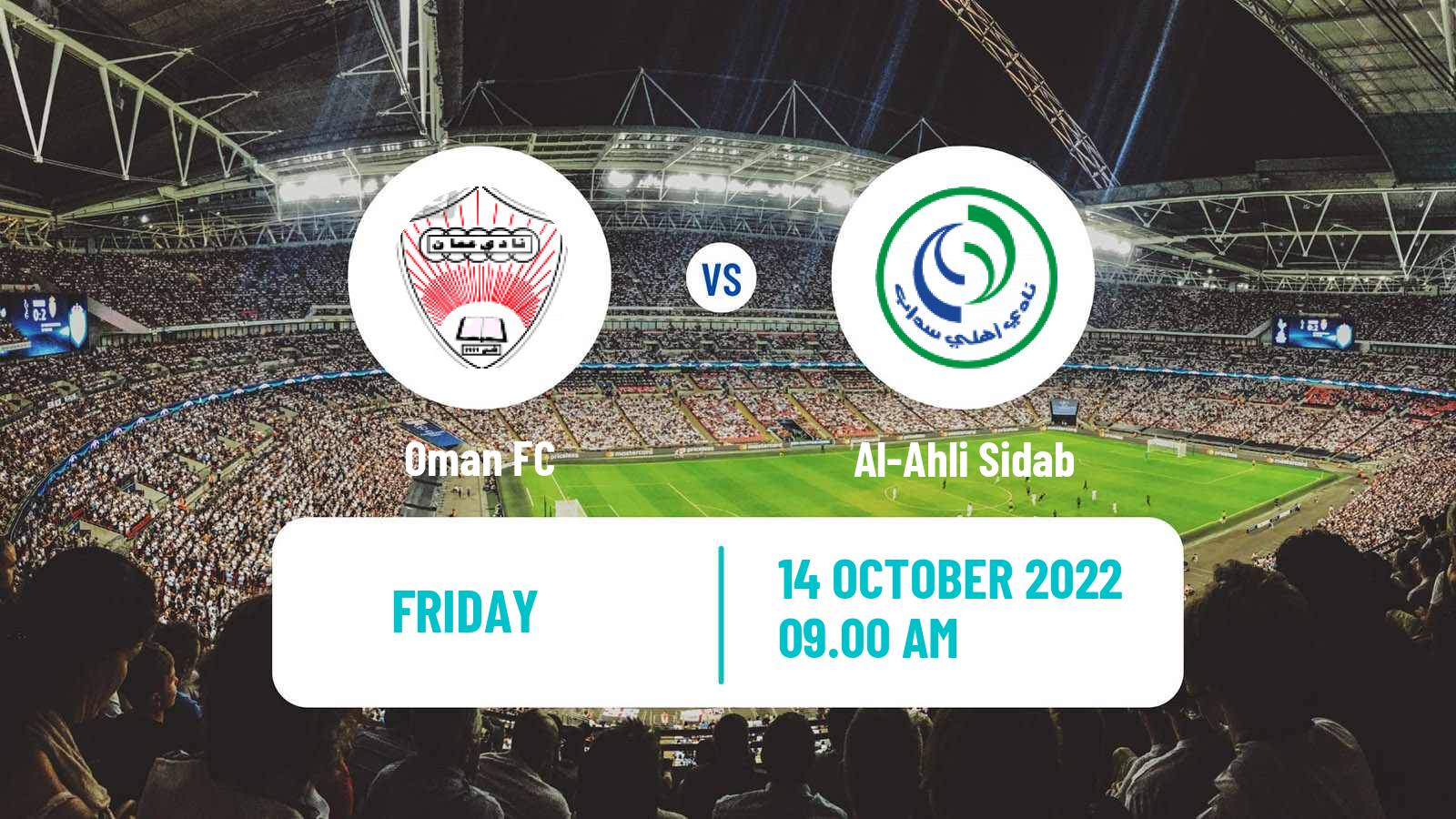 Soccer Omani Sultan Cup Oman FC - Al-Ahli Sidab
