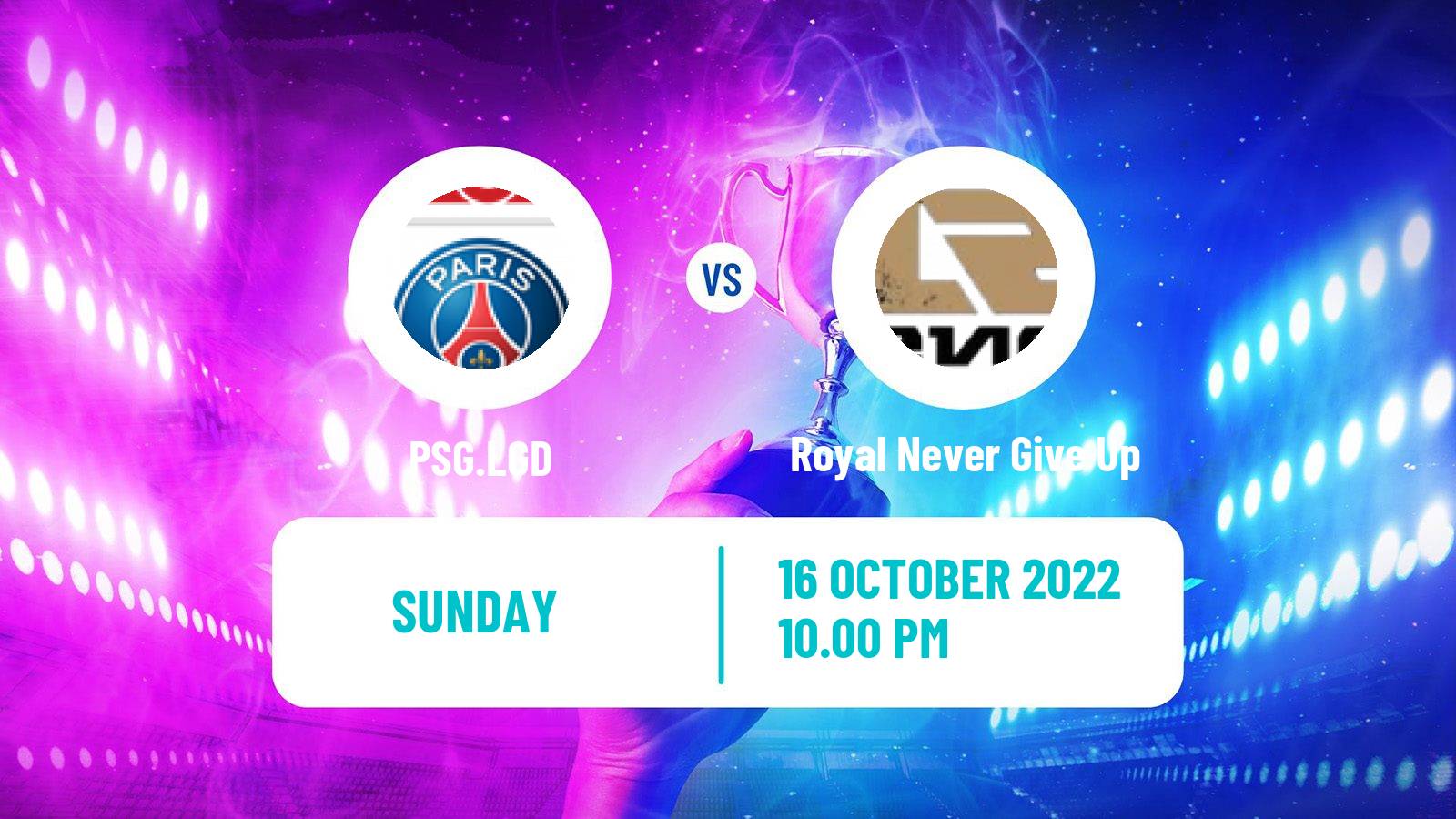 Esports eSports PSG.LGD - Royal Never Give Up