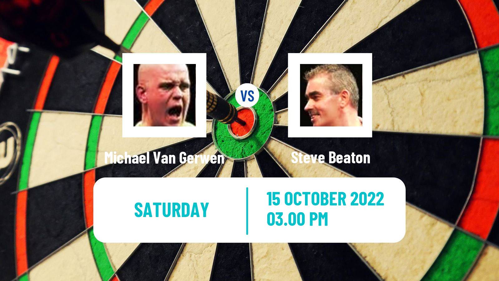 Darts Darts Michael Van Gerwen - Steve Beaton