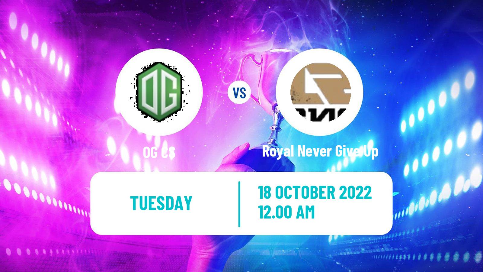 Esports eSports OG - Royal Never Give Up