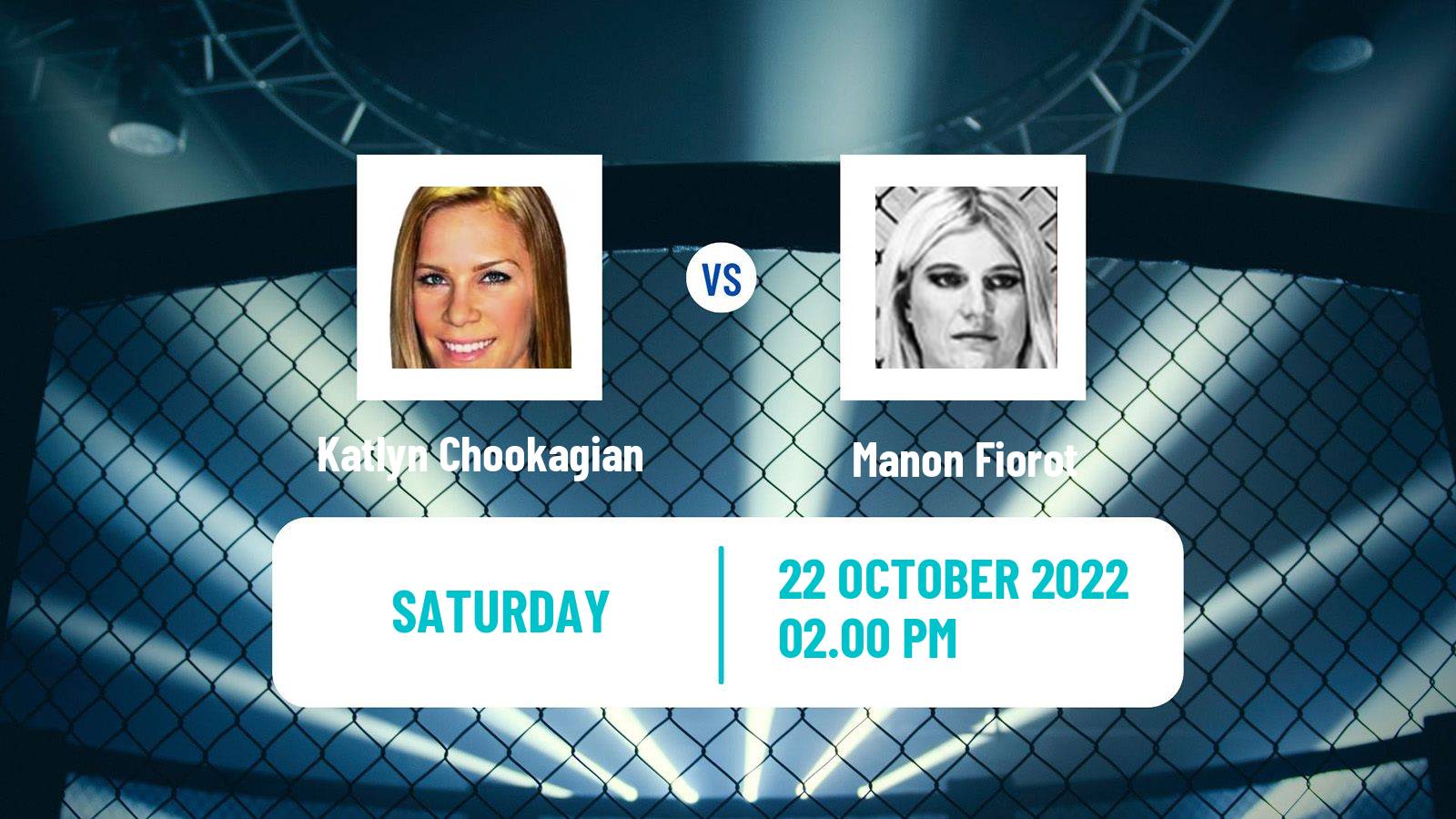 MMA MMA Katlyn Chookagian - Manon Fiorot