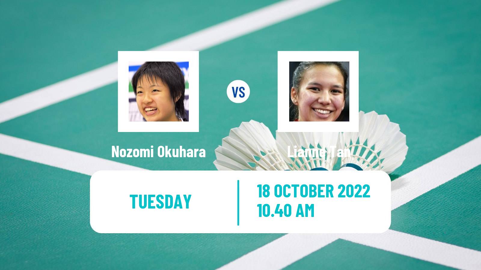Badminton Badminton Nozomi Okuhara - Lianne Tan