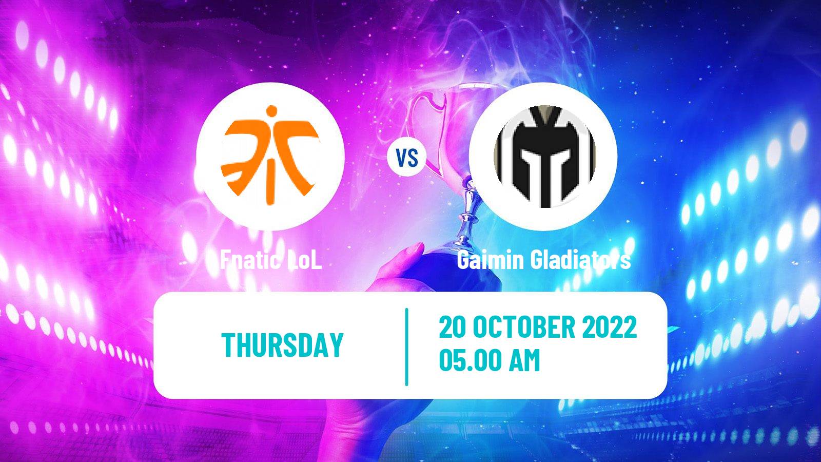 Esports eSports Fnatic - Gaimin Gladiators