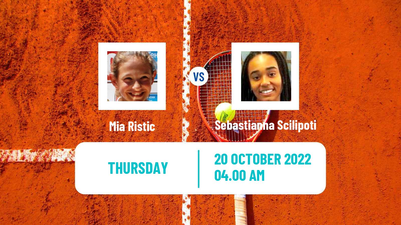 Tennis ITF Tournaments Mia Ristic - Sebastianna Scilipoti