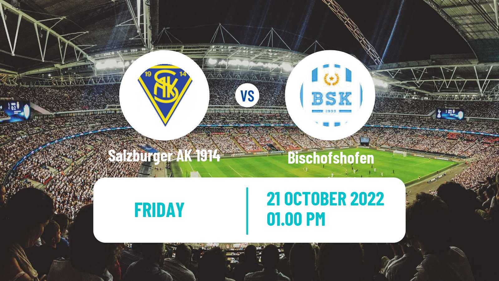 Soccer Austrian Regionalliga West - Salzburg Salzburger AK 1914 - Bischofshofen