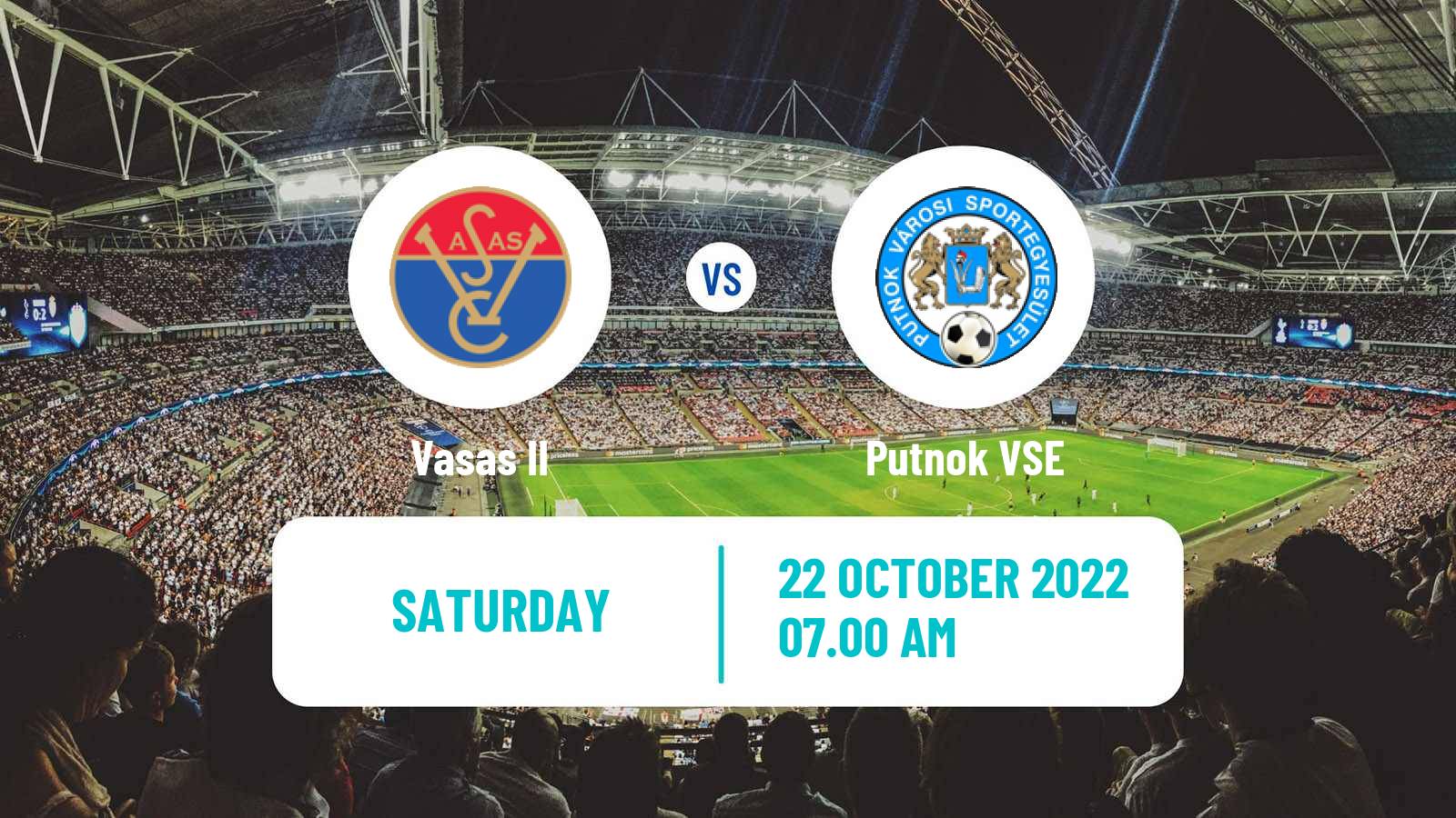 Soccer Hungarian NB III East Vasas II - Putnok