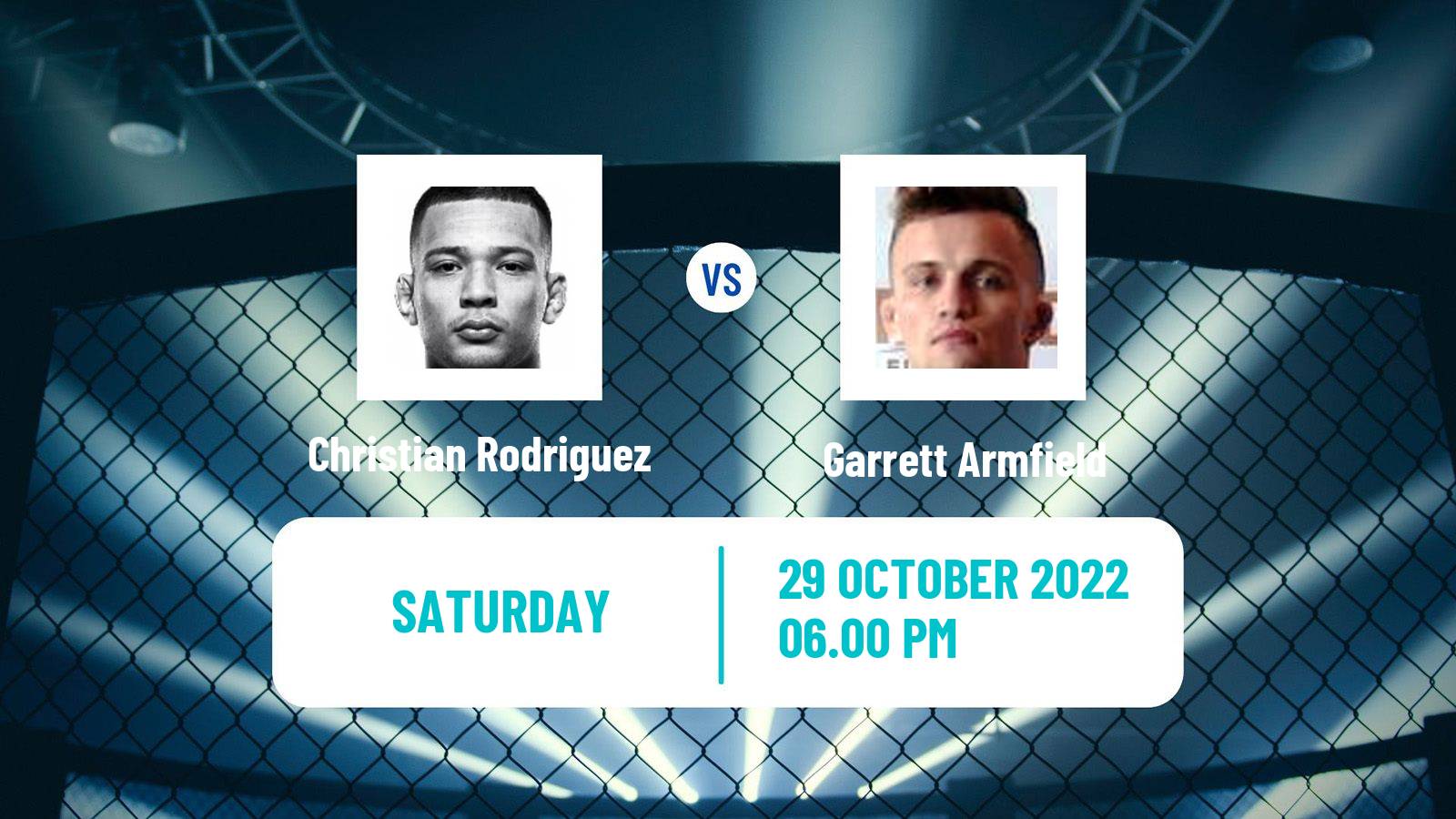 MMA MMA Christian Rodriguez - Garrett Armfield