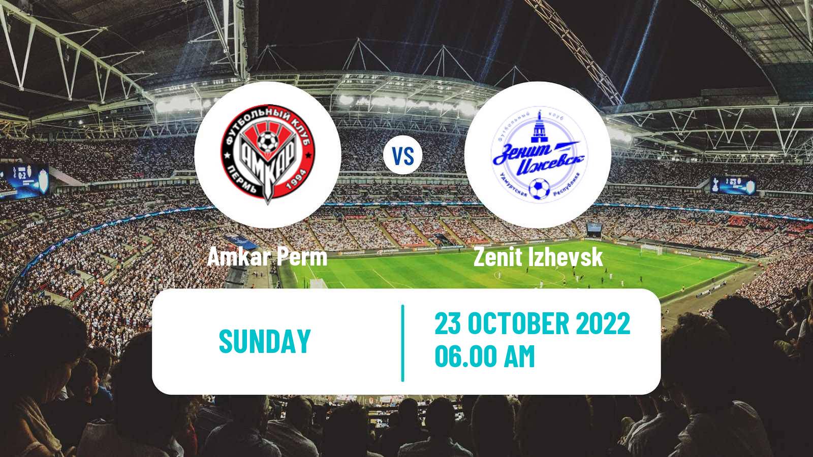 Soccer Russian FNL 2 Group 4 Amkar Perm - Zenit Izhevsk