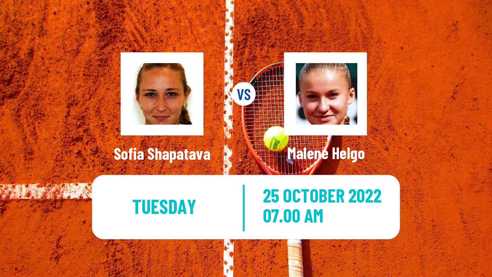 Tennis ITF Tournaments Sofia Shapatava - Malene Helgo