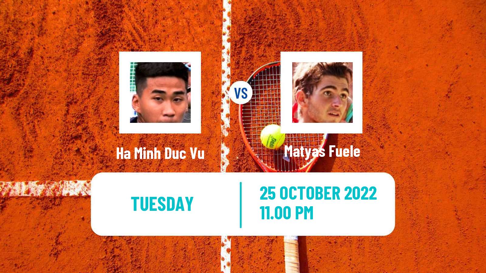 Tennis ITF Tournaments Ha Minh Duc Vu - Matyas Fuele