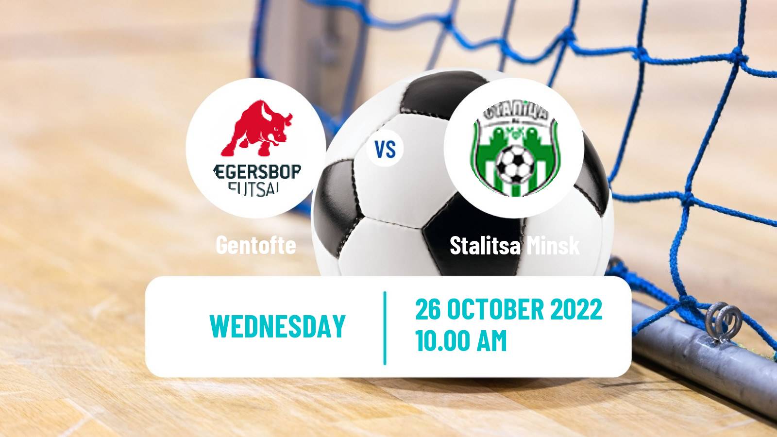 Futsal UEFA Futsal Champions League Gentofte - Stalitsa Minsk