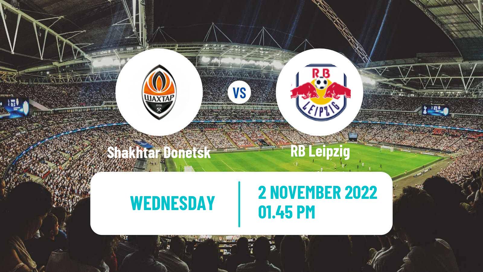 Soccer UEFA Champions League Shakhtar Donetsk - RB Leipzig