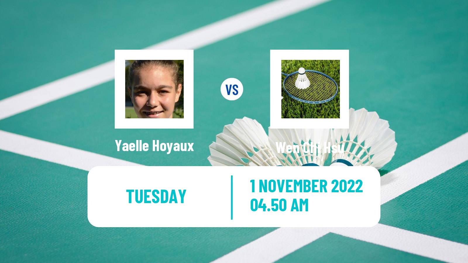 Badminton Badminton Yaelle Hoyaux - Wen Chi Hsu
