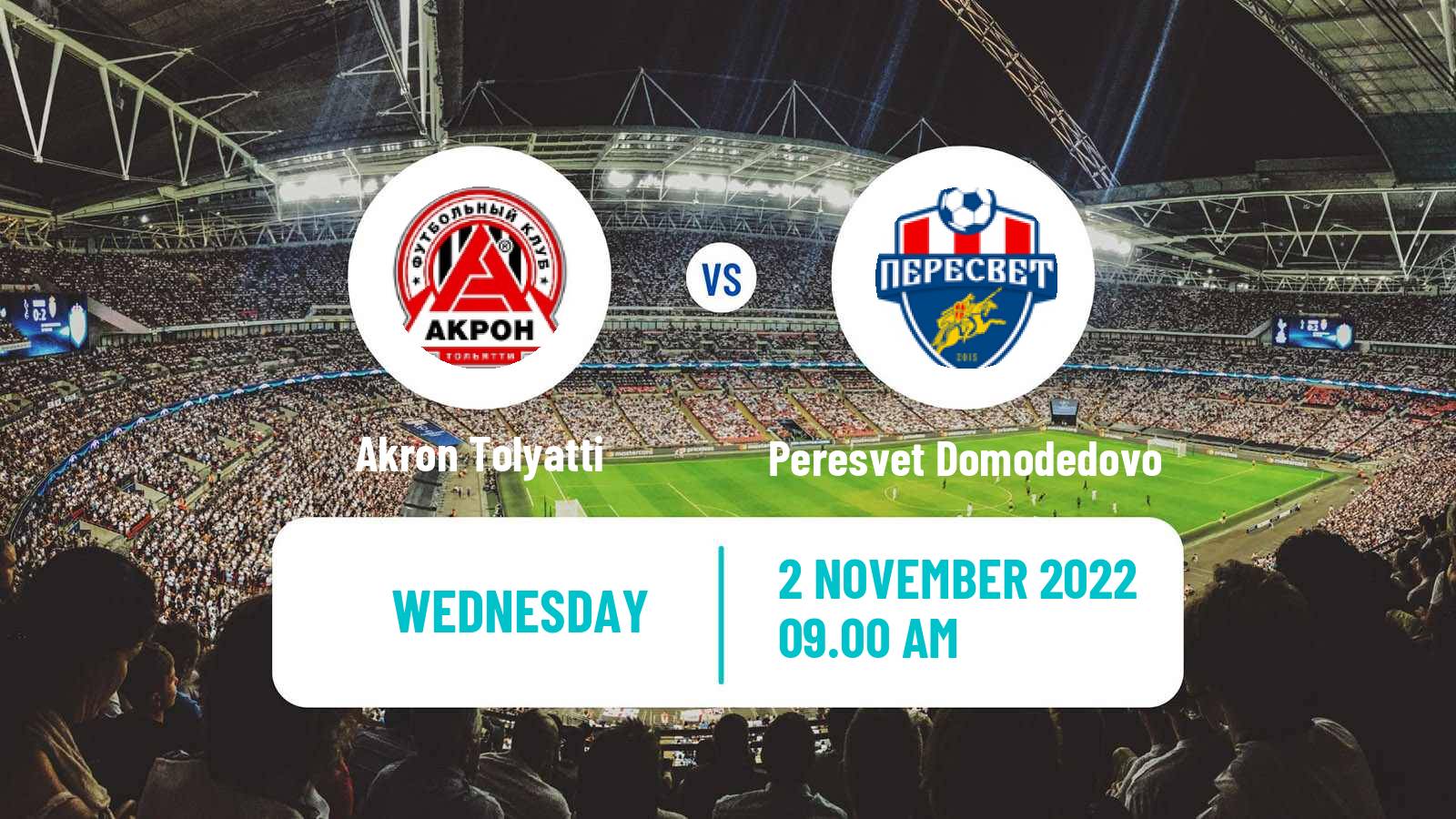 Soccer Russian Cup Akron Tolyatti - Peresvet Domodedovo