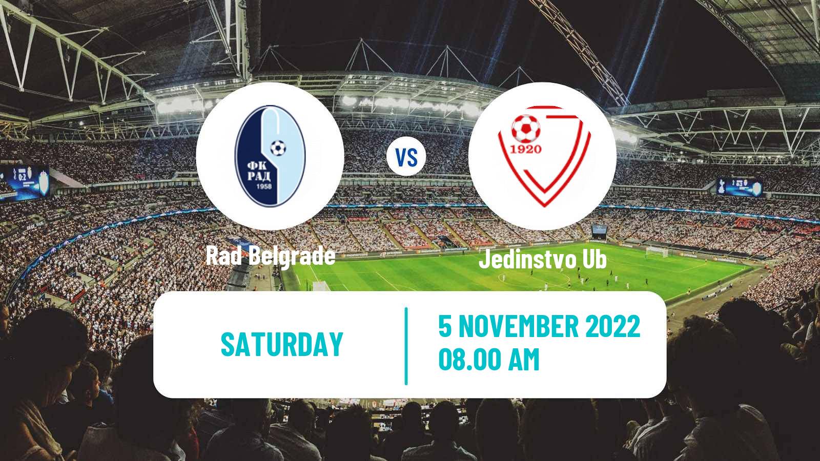 Soccer Serbian Prva Liga Rad - Jedinstvo Ub
