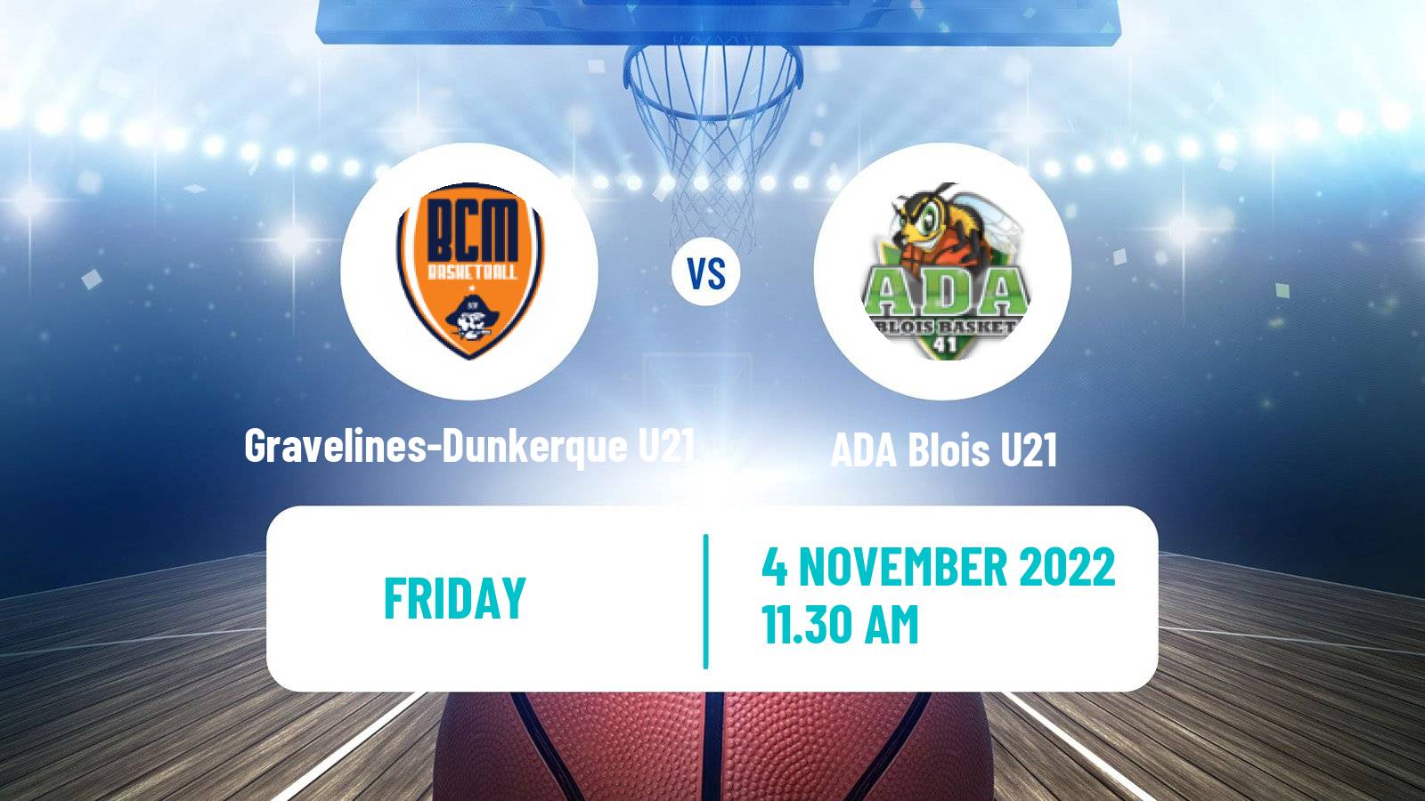 Basketball French Espoirs U21 Basketball Gravelines-Dunkerque U21 - ADA Blois U21