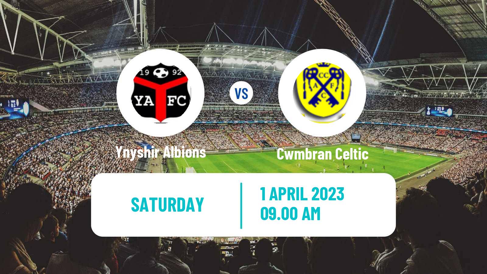 Soccer Welsh Cymru South Ynyshir Albions - Cwmbran Celtic