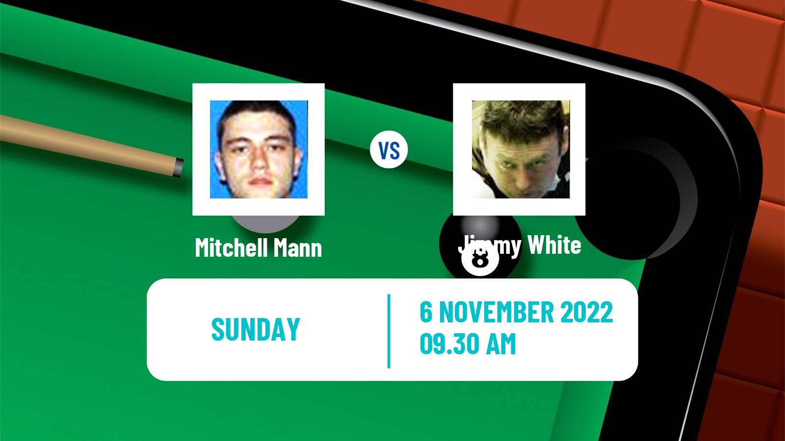 Snooker Snooker Mitchell Mann - Jimmy White