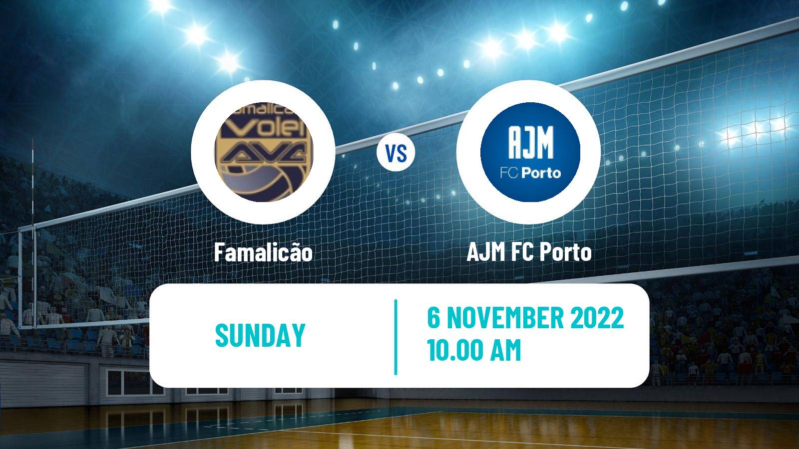 Volleyball Portuguese 1 Divisao Volleyball Women Famalicão - AJM FC Porto