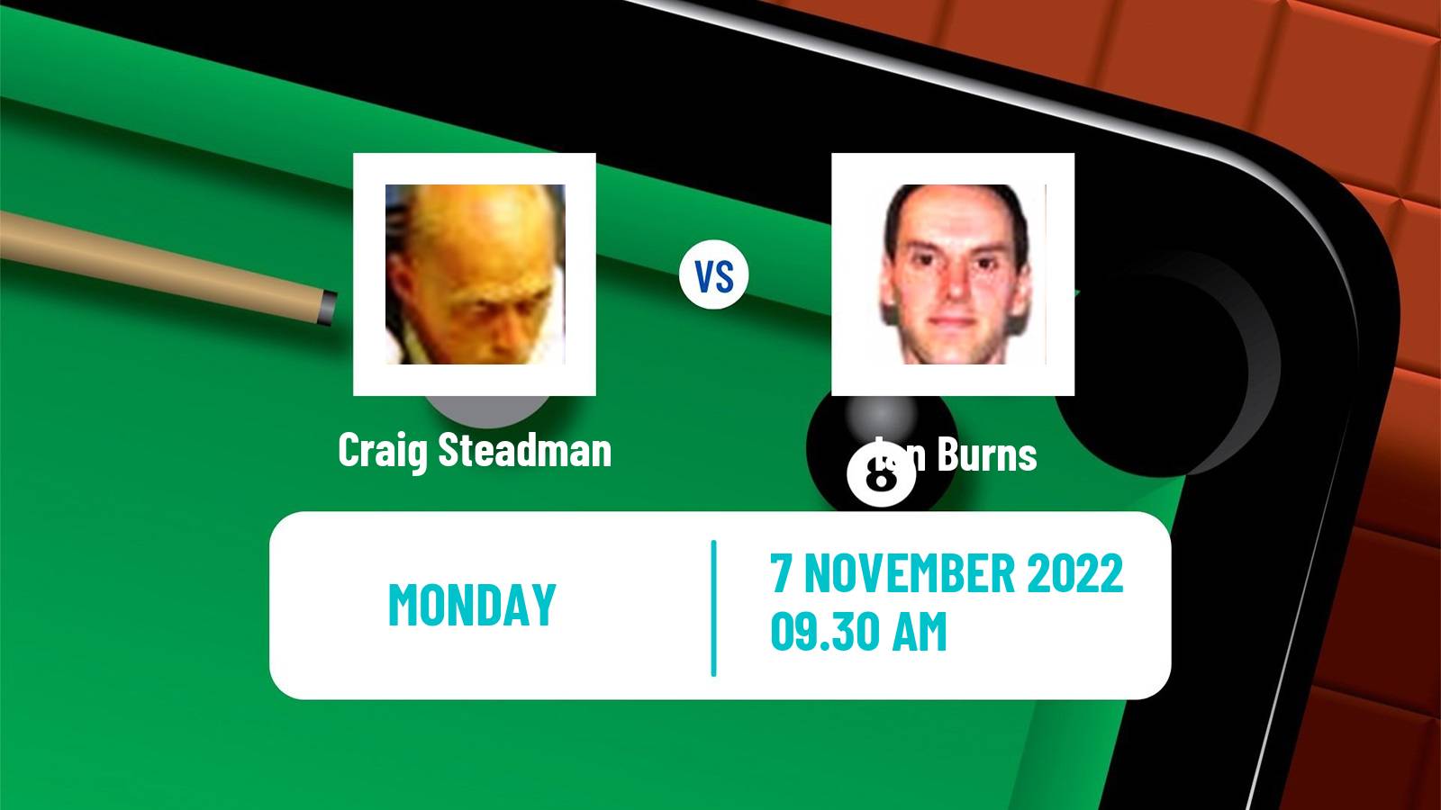 Snooker Snooker Craig Steadman - Ian Burns