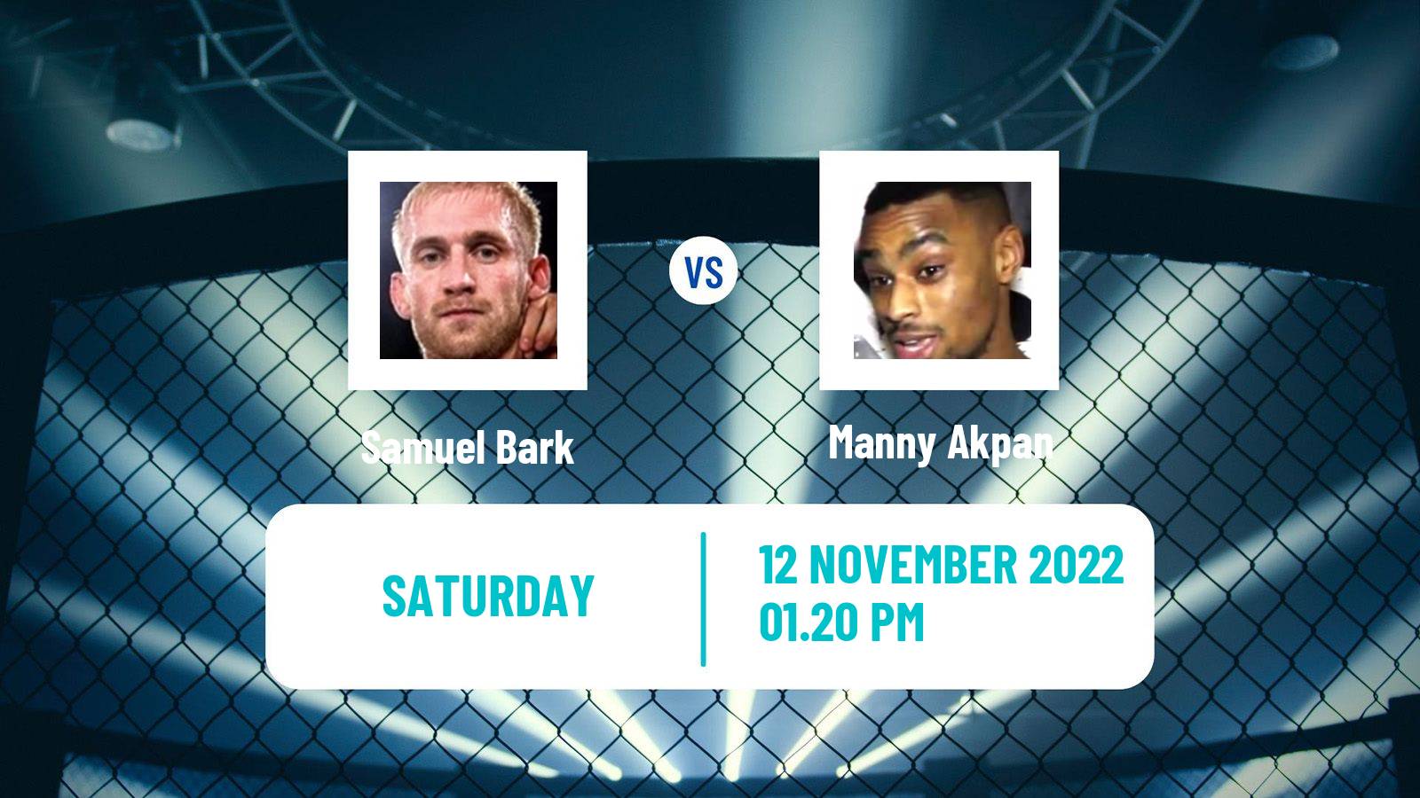 MMA MMA Samuel Bark - Manny Akpan