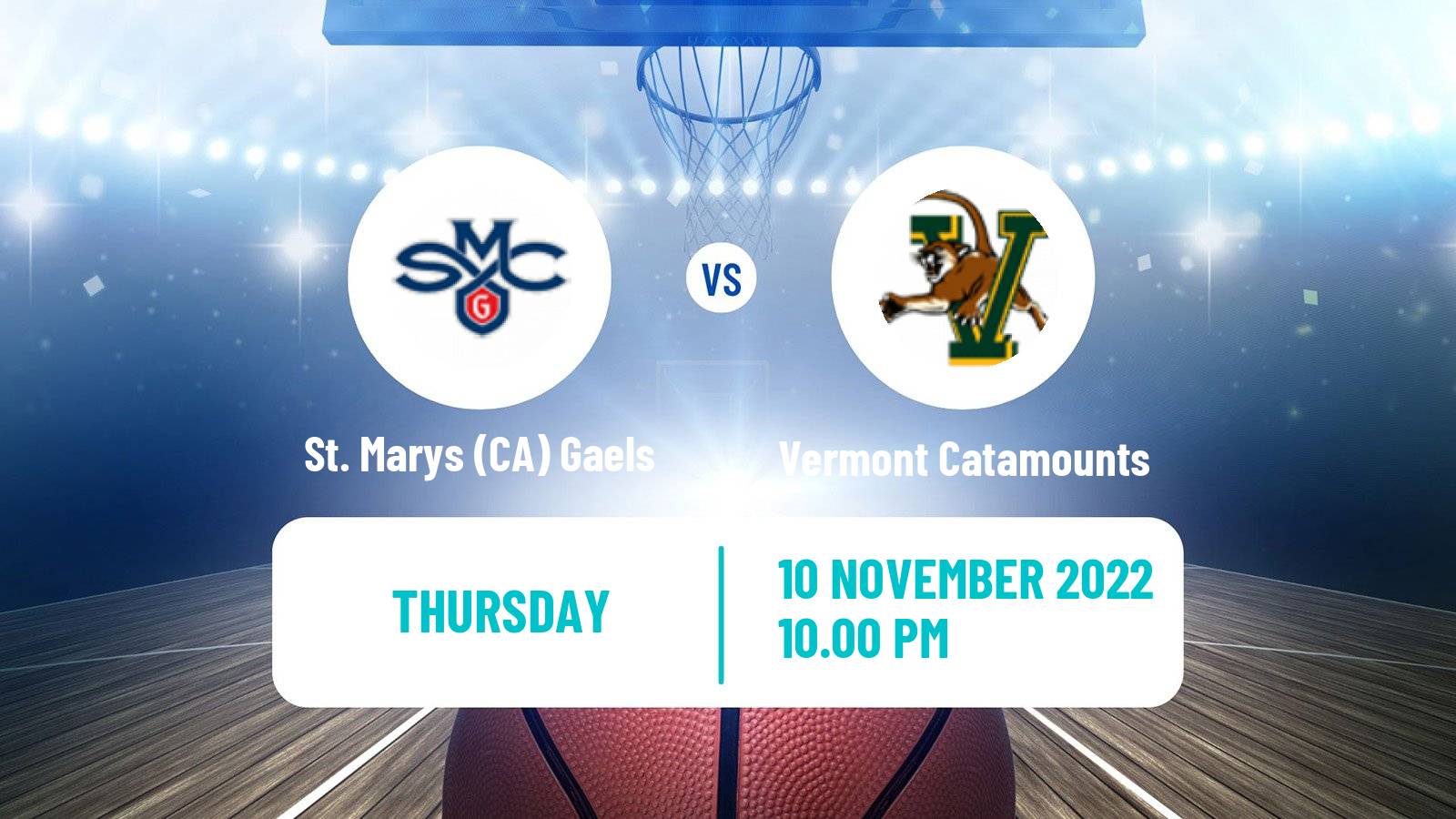 Basketball NCAA College Basketball St. Marys CA Gaels - Vermont Catamounts