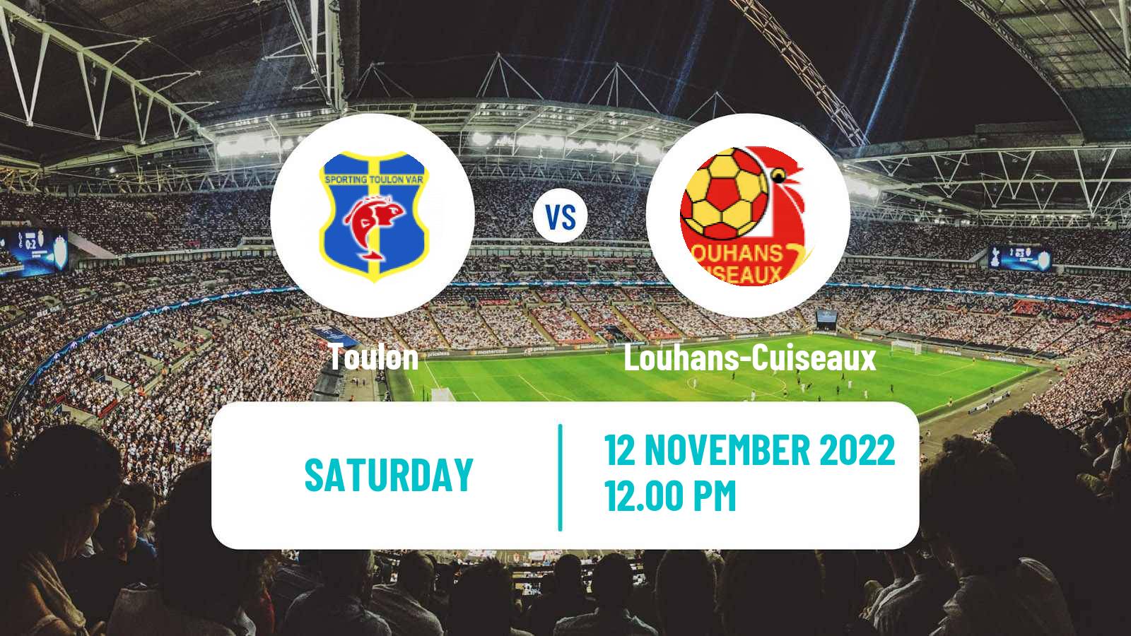 Soccer French National 2 - Group C Toulon - Louhans-Cuiseaux