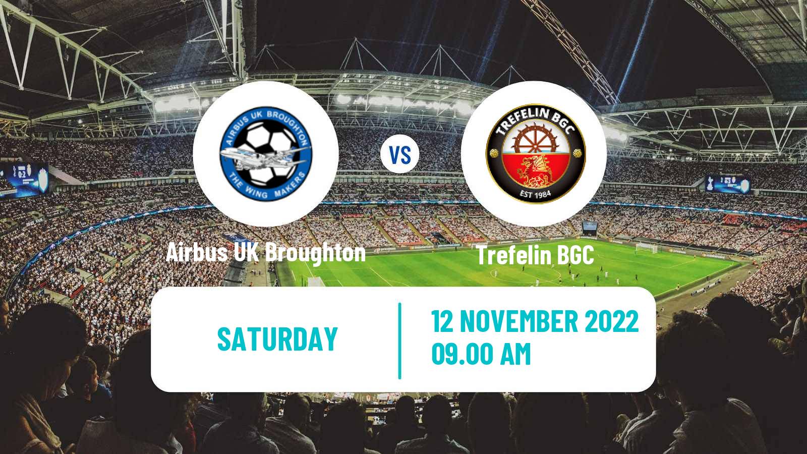 Soccer Welsh FA Cup Airbus UK Broughton - Trefelin
