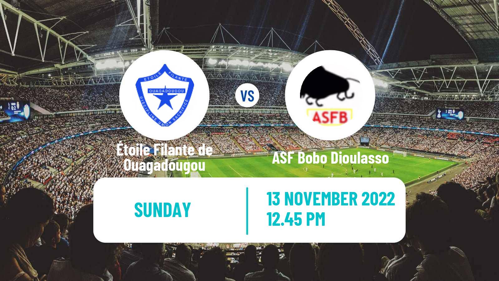 Soccer Burkina Faso Premier League Étoile Filante de Ouagadougou - ASF Bobo Dioulasso
