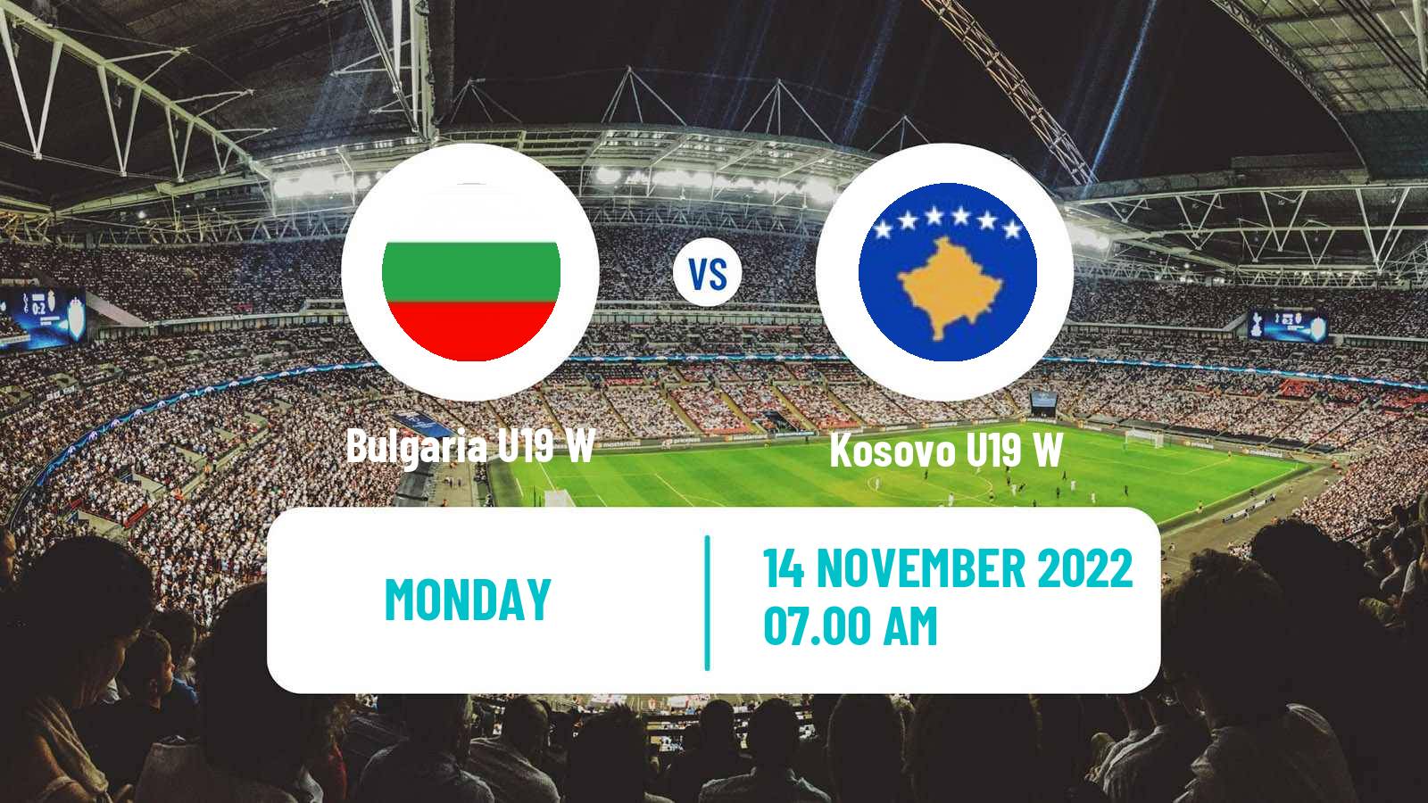 Soccer UEFA Euro U19 Women Bulgaria U19 W - Kosovo U19 W