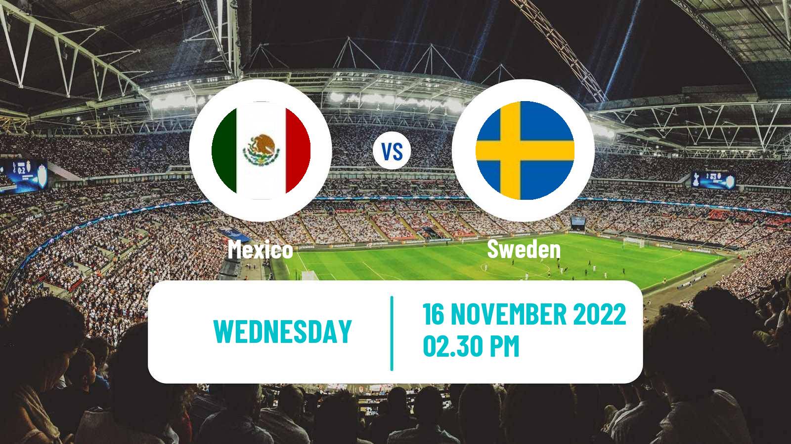 Soccer Friendly Mexico - Sweden