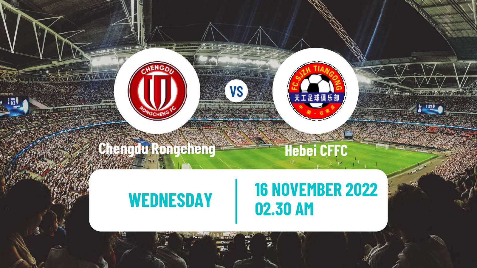 Soccer Chinese FA Cup Chengdu Rongcheng - Hebei CFFC