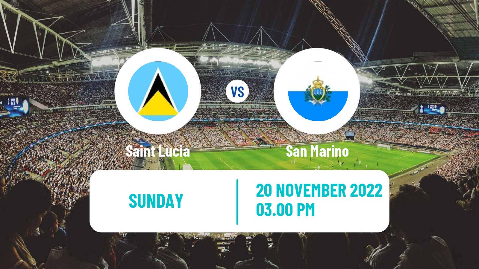 Soccer Friendly Saint Lucia - San Marino