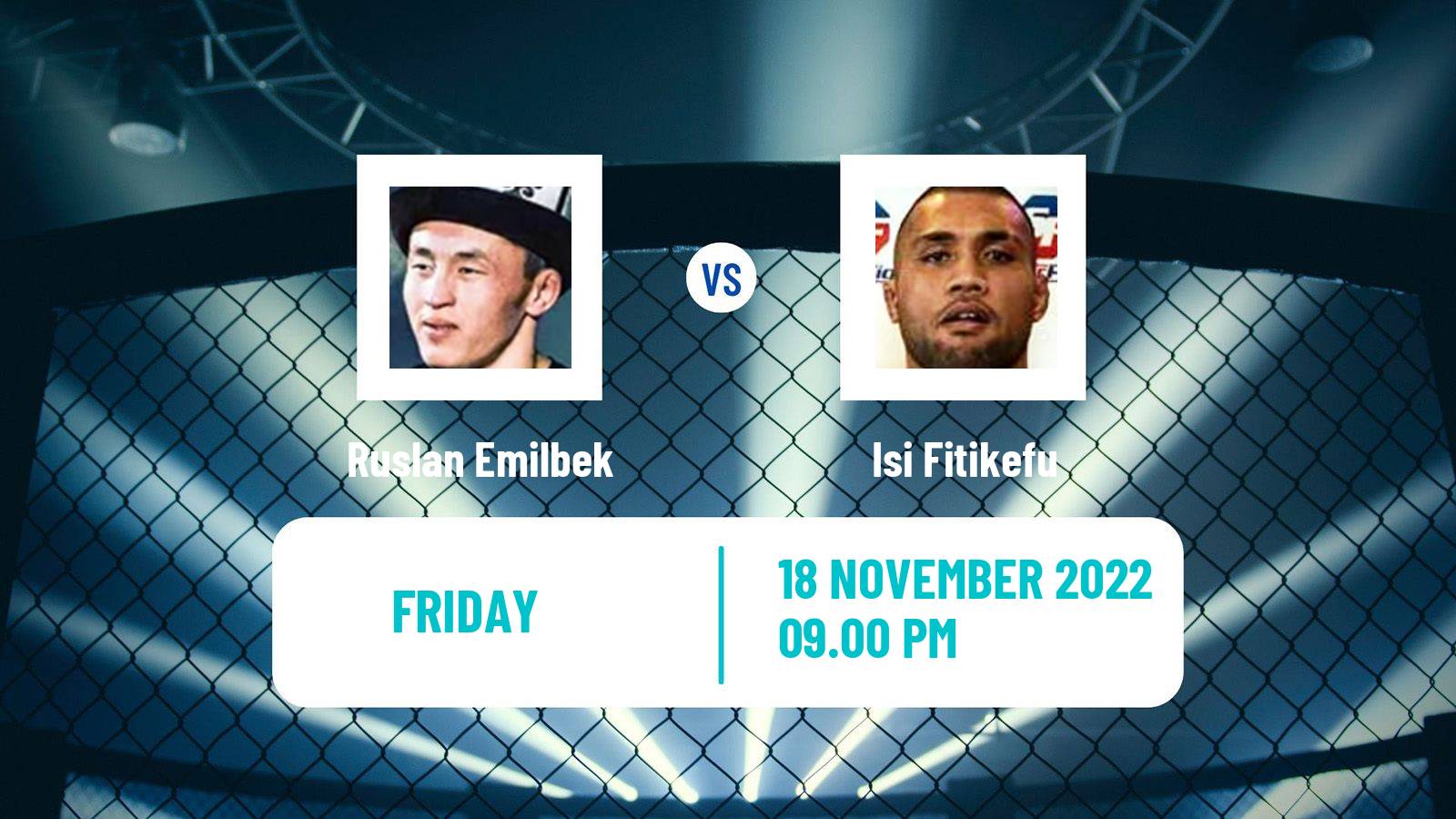MMA MMA Ruslan Emilbek - Isi Fitikefu