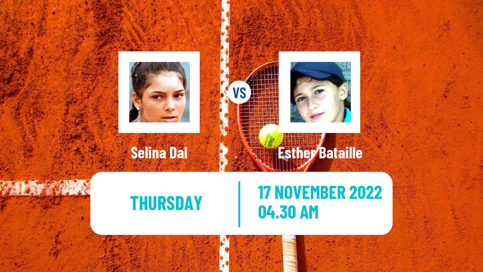 Tennis ITF Tournaments Selina Dal - Esther Bataille