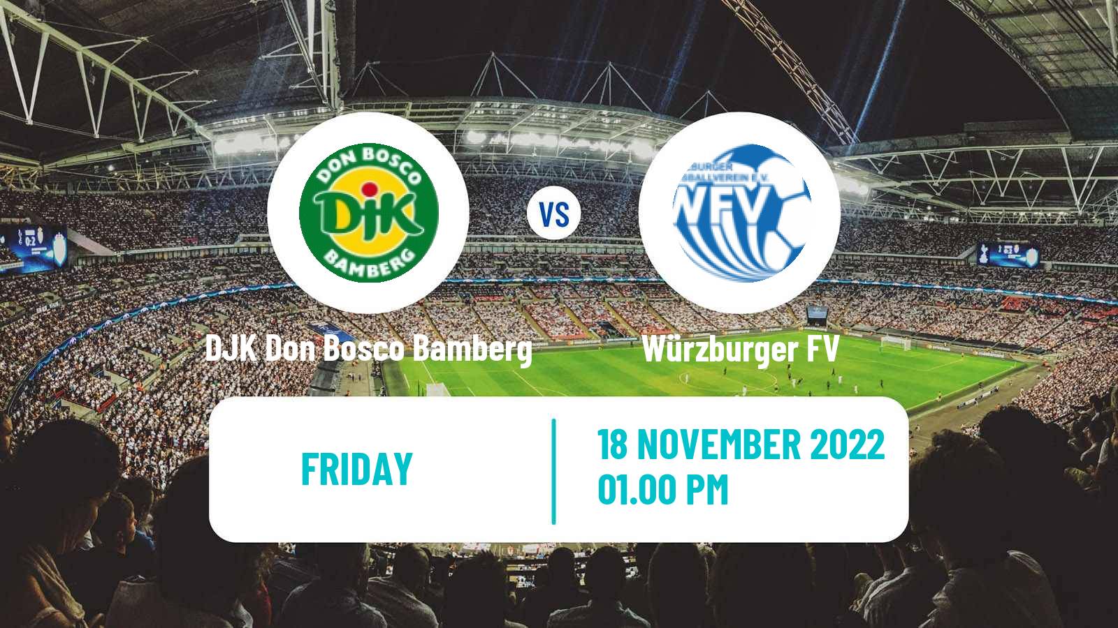 Football German Oberliga Bayern Nord DJK Don Bosco Bamberg - Würzburger FV