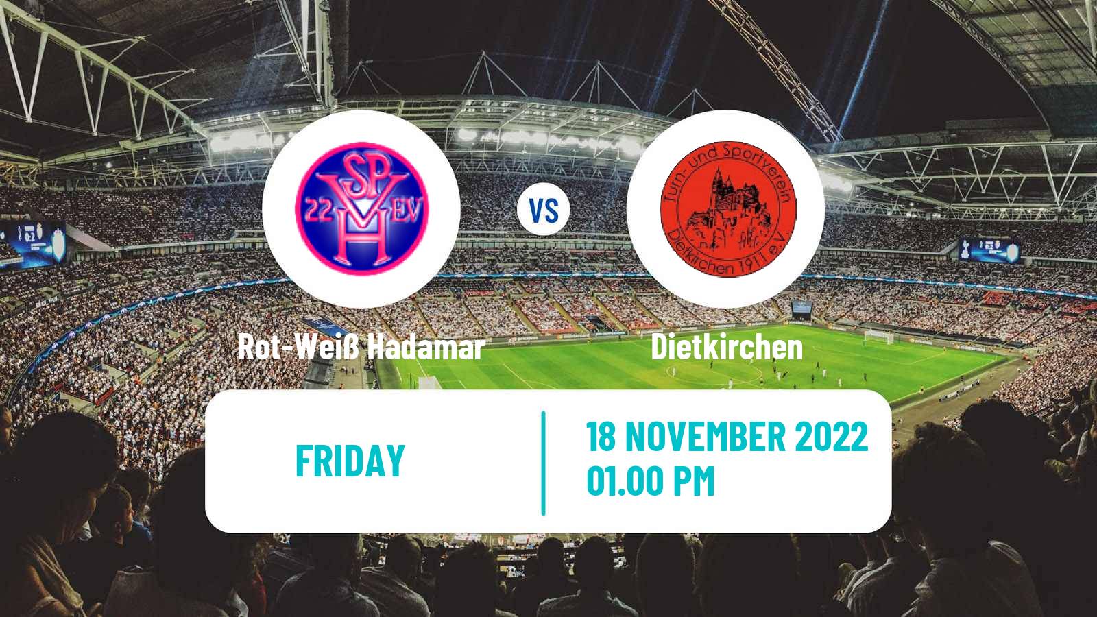 Football German Oberliga Hessen Rot-Weiß Hadamar - Dietkirchen