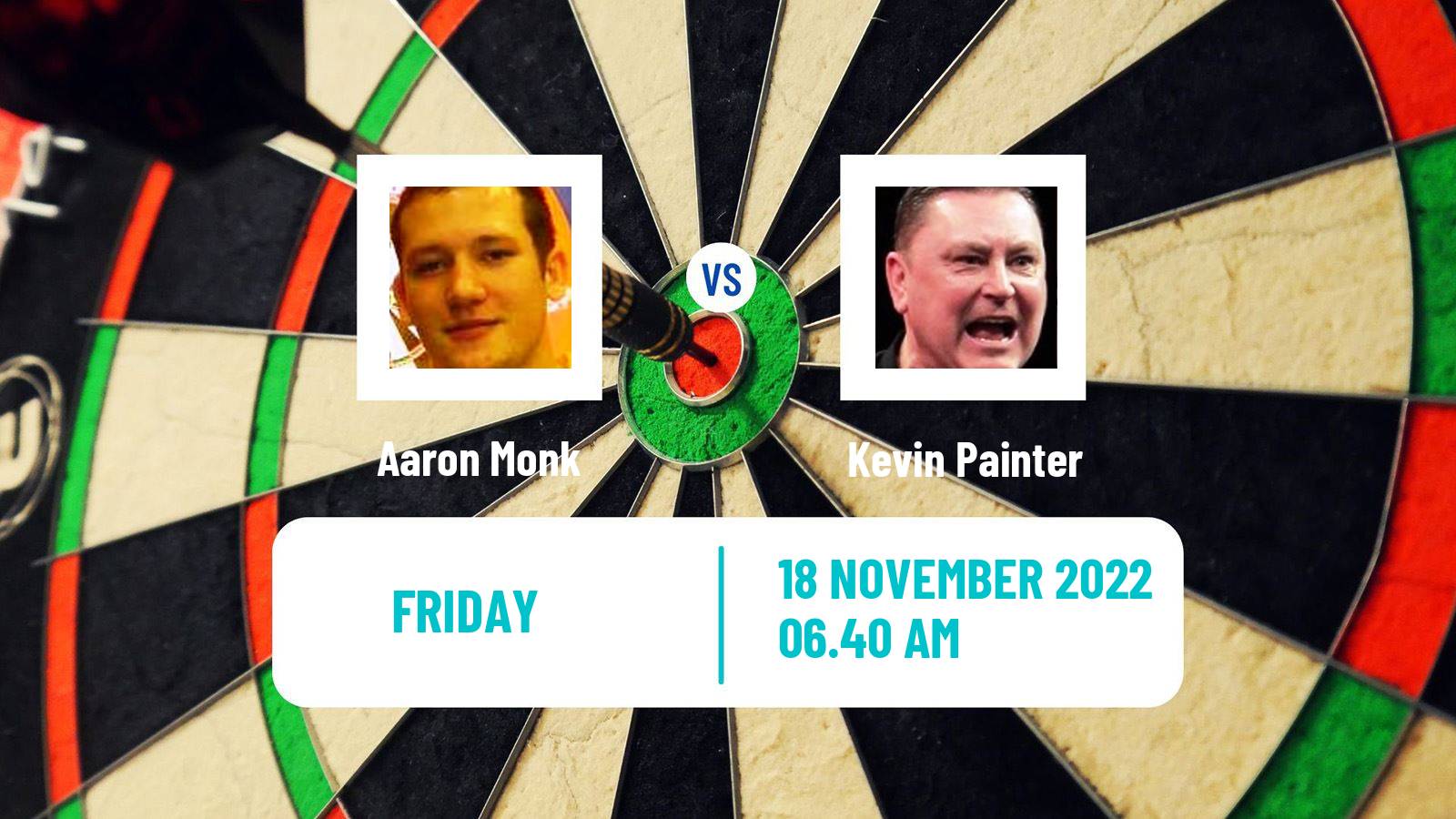 Darts Darts Aaron Monk - Kevin Painter