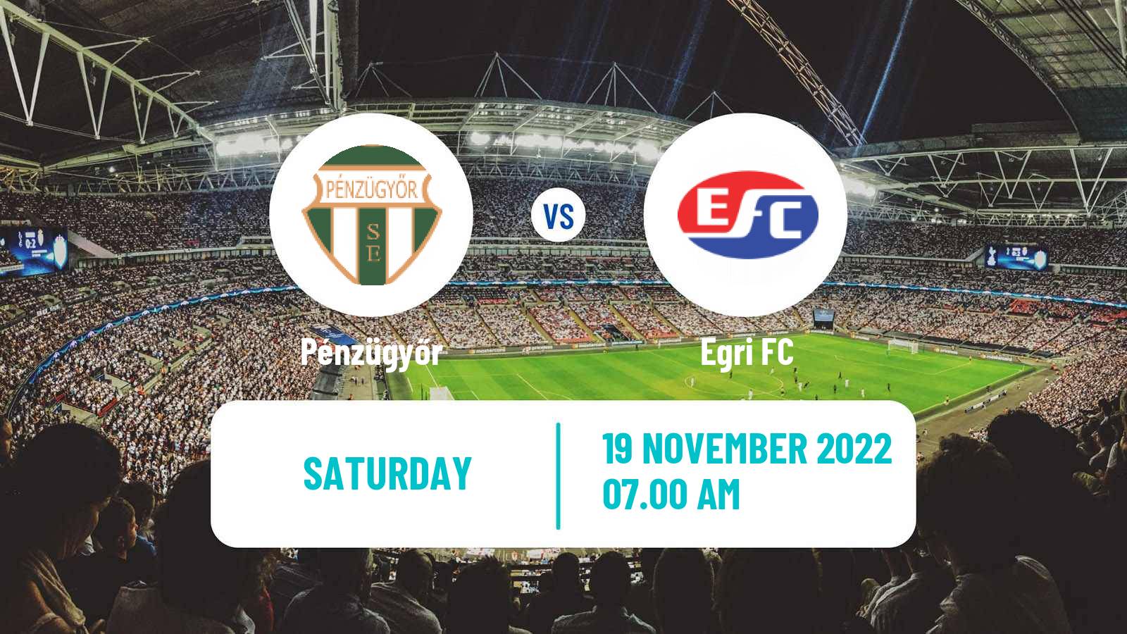 Soccer Hungarian NB III East Pénzügyőr - Egri