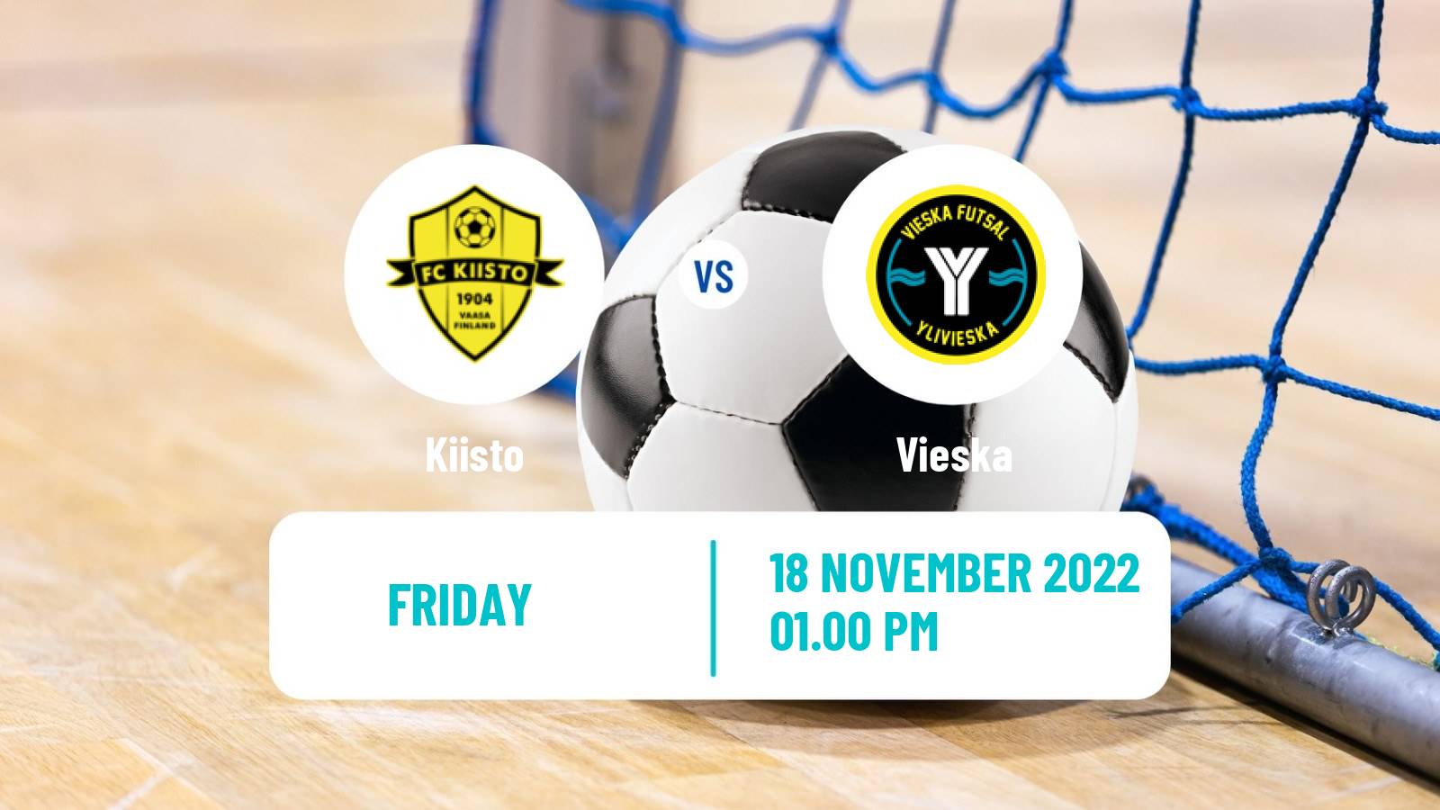 Futsal Finnish Liiga Futsal Kiisto - Vieska
