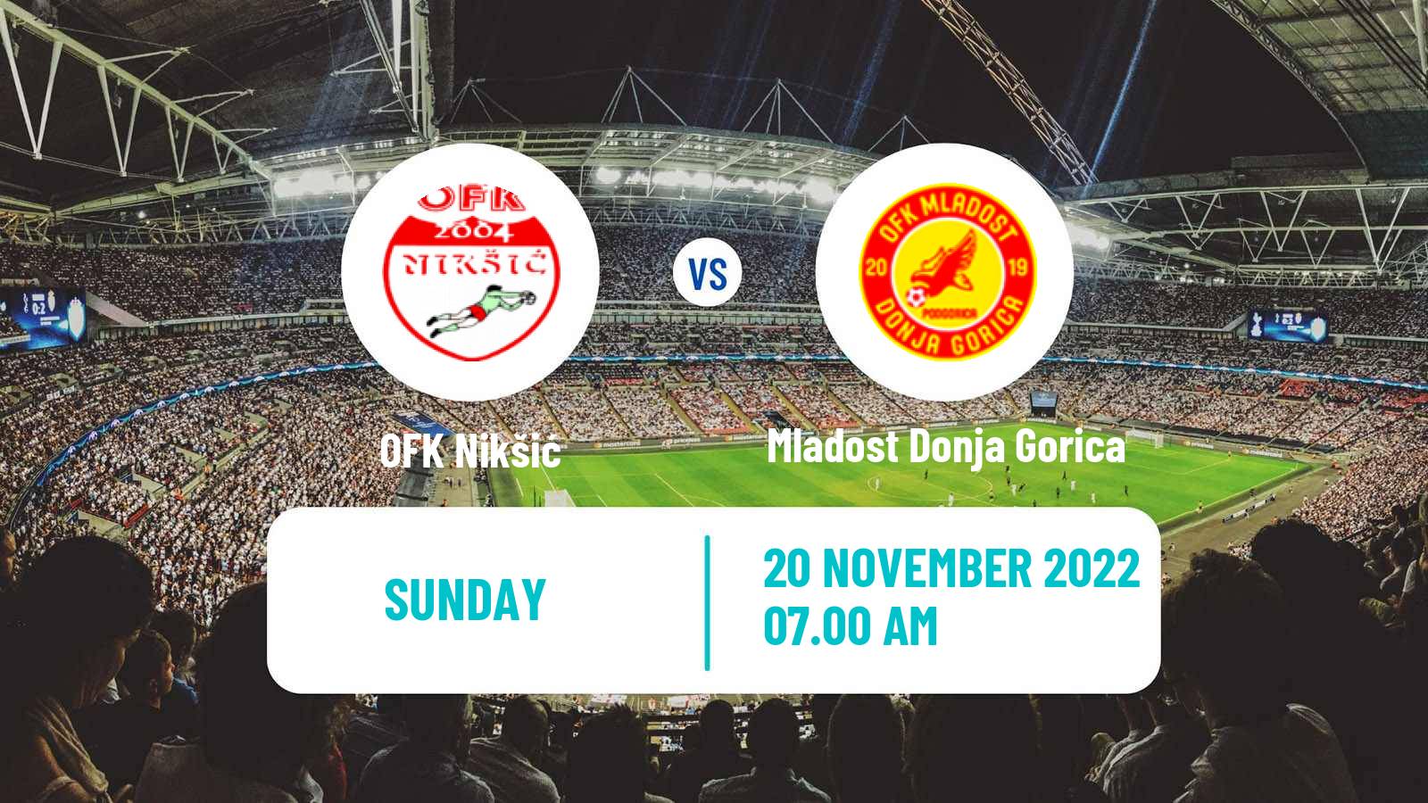 Soccer Montenegrin Druga Liga OFK Nikšić - Mladost Donja Gorica