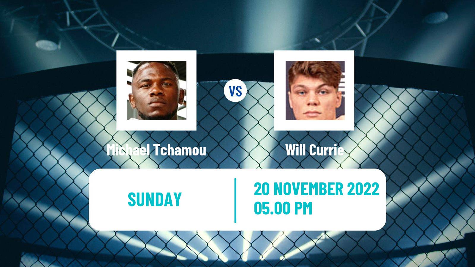 MMA MMA Michael Tchamou - Will Currie